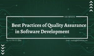 Best Practices of Quality Assurance in Software Development