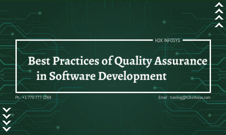 Best Practices of Quality Assurance in Software Development