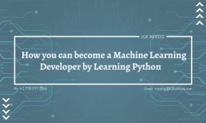 How you can become a Machine Learning Developer by Learning Python