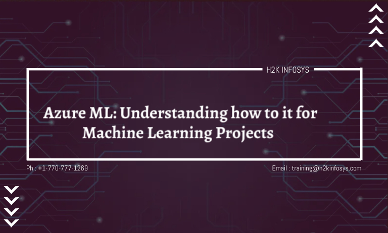 Azure ML: Understanding how to it for Machine Learning Projects AZURE ML