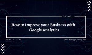 How to Improve your Business with Google Analytics