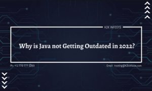 Why is Java not Getting Outdated in 2022?