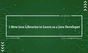 7 New Java Libraries to Learn as a Java Developer