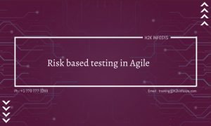 Risk based Testing in Agile