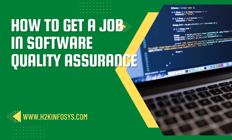 How to get a job in Software Quality Assurance