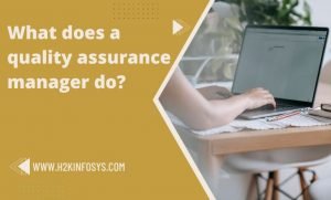 What does a quality assurance manager do