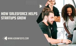 How Salesforce helps startups grow
