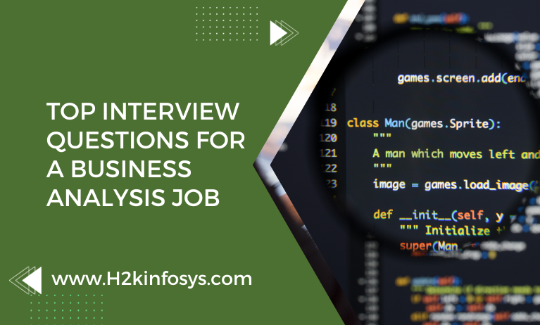 Top interview questions for a business analysis job