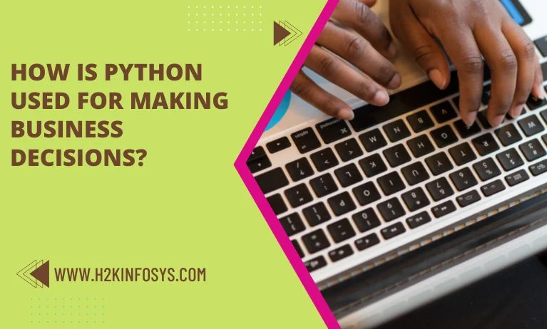 How is Python used for making business decisions