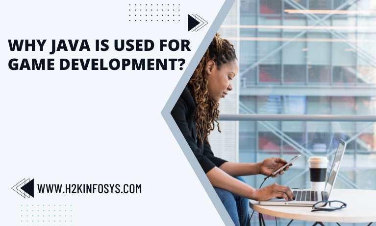 Why Java is used for Game Development java game development