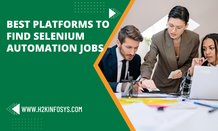 Best platforms to find Selenium Automation Jobs Best platforms to find Selenium Automation Jobs