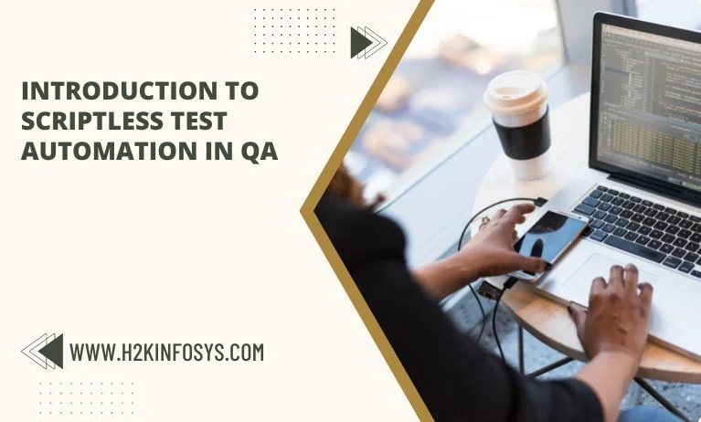 Introduction to Scriptless Test Automation in QA