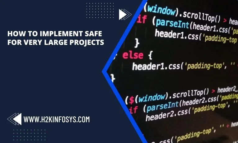 How to implement SAFe for very large projects How to implement SAFe for very large projects