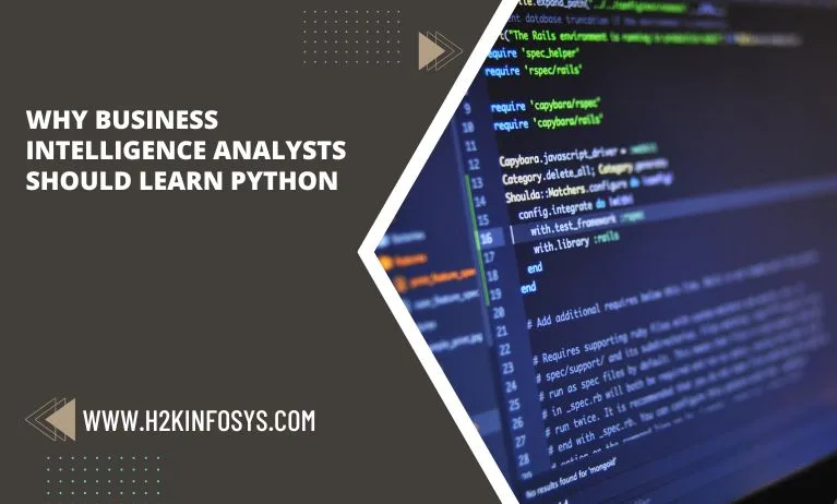 Why Business Intelligence Analysts should learn Python