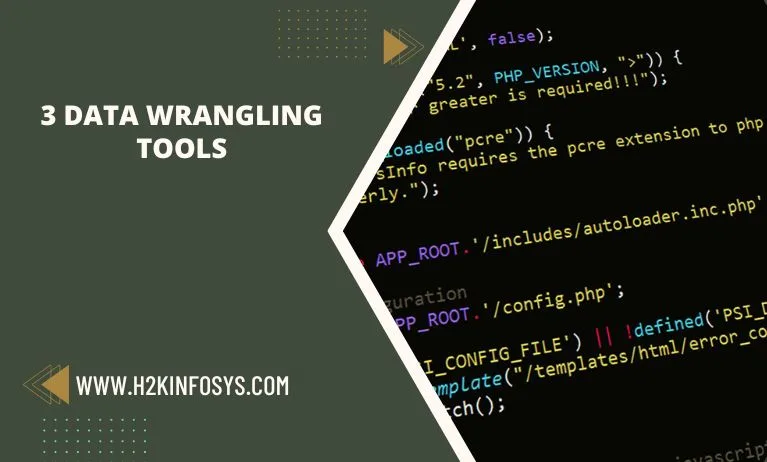 3 Data wrangling tools