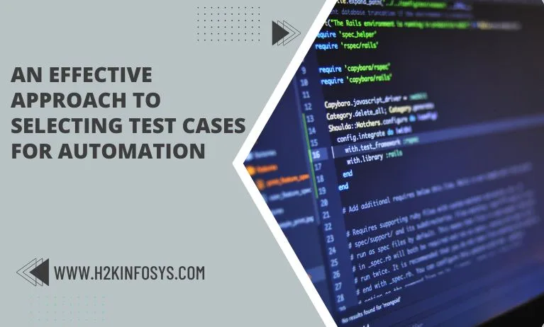 An Effective Approach to Selecting Test Cases for Automation