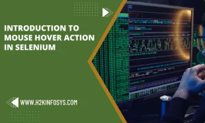 Introduction to Mouse Hover action in Selenium