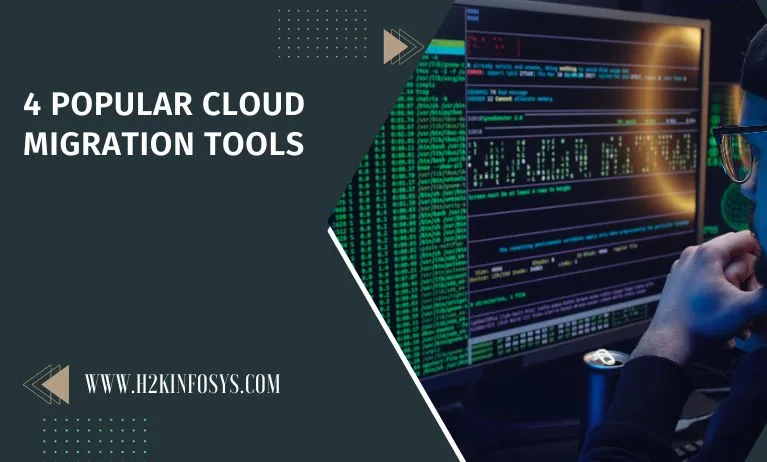 4 Popular Cloud Migration Tools