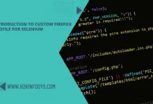 Introduction to Custom Firefox Profile for Selenium