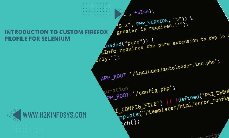 Introduction to Custom Firefox Profile for Selenium