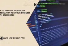 Tips To Improve Workflow Automation For Your Business with Salesforce