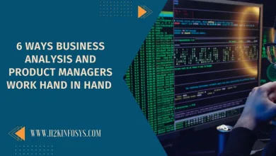 6 Ways Business Analysis and Product Managers Work Hand in Hand 