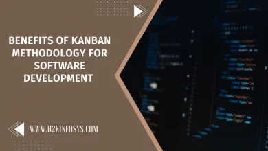 Benefits of Kanban Methodology for Software Development 