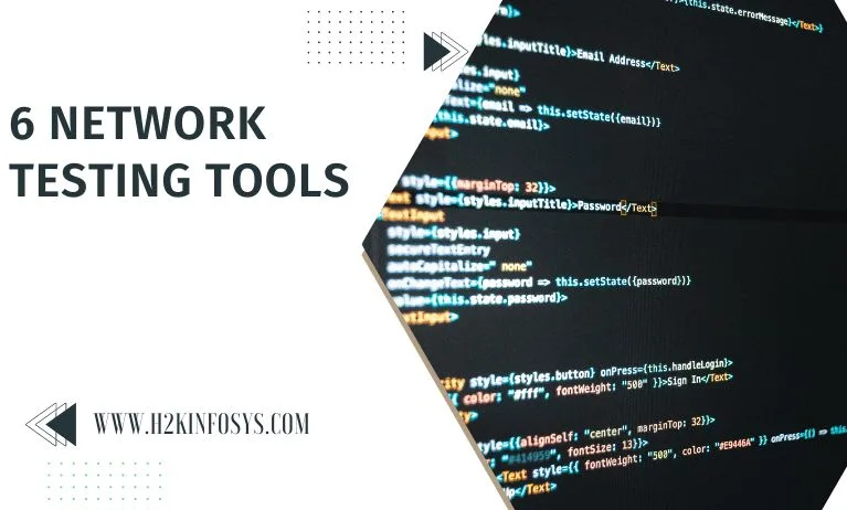 6 Network Testing Tools