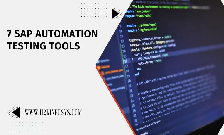 7 SAP Automation Testing Tools