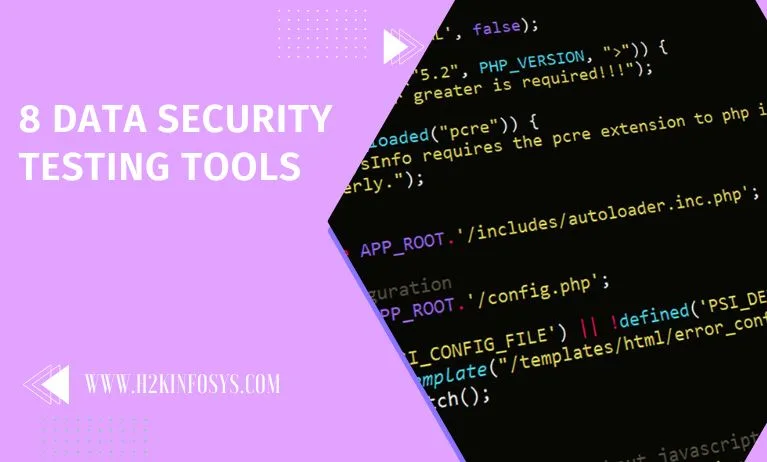 8 Data security Testing tools 8 Data security Testing tools