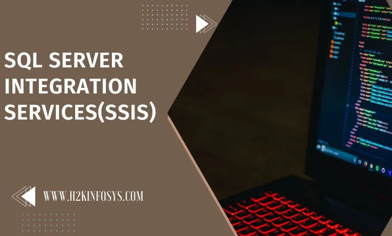 SQL Server Integration Services(SSIS) SQL Server Integration Services(SSIS)