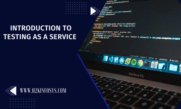 Introduction to Testing as a Service Introduction to Testing as a Service