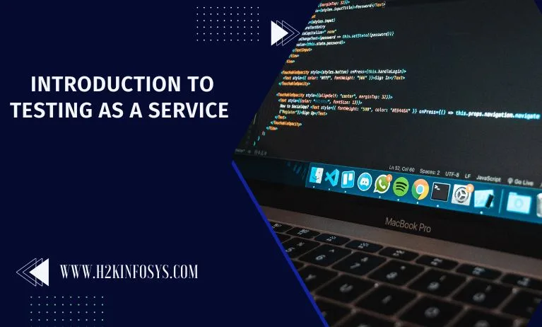 Introduction to Testing as a Service