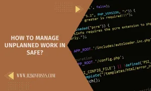 How to Manage Unplanned Work in SAFe?