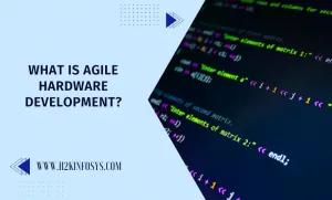 What is Agile Hardware Development