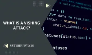 What is a Vishing Attack