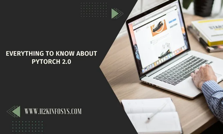 Everything to know about Pytorch 2.0