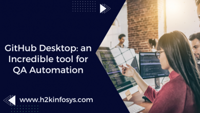 GitHub Desktop- an Incredible tool for QA Automation