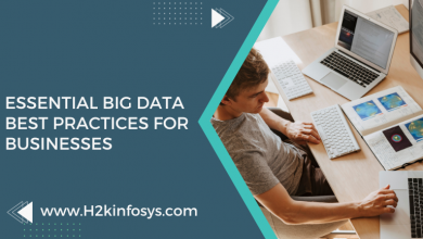 Essential Big Data best practices for businesses