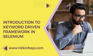 Introduction to Keyword Driven Framework in Selenium