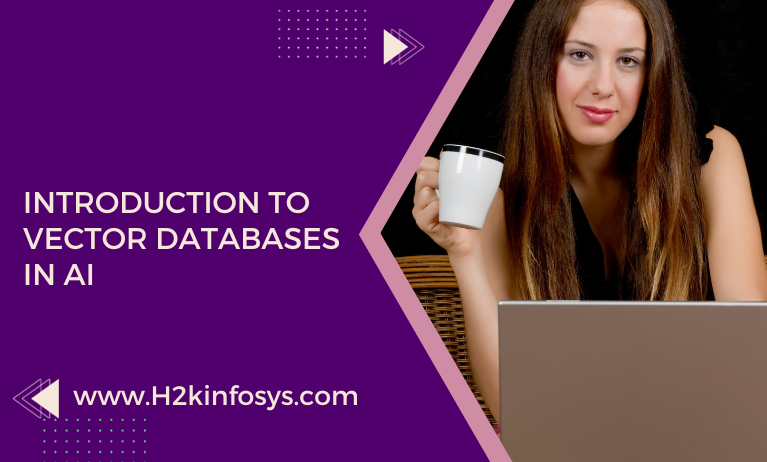 Introduction to Vector Databases in AI Introduction to Vector Databases in AI