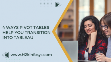 4 Ways Pivot Tables Help You Transition into Tableau