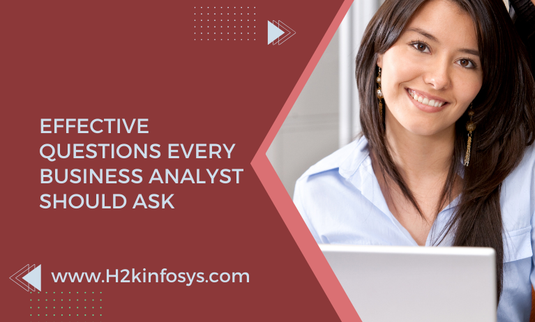 Effective Questions Every Business Analyst Should Ask