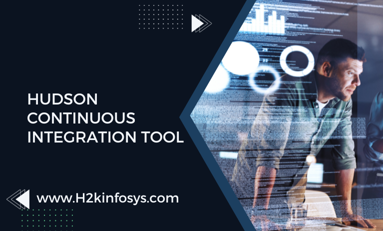 Hudson Continuous Integration Tool Hudson Continuous Integration Tool