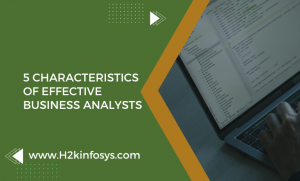 5 Characteristics Of Effective Business Analysts
