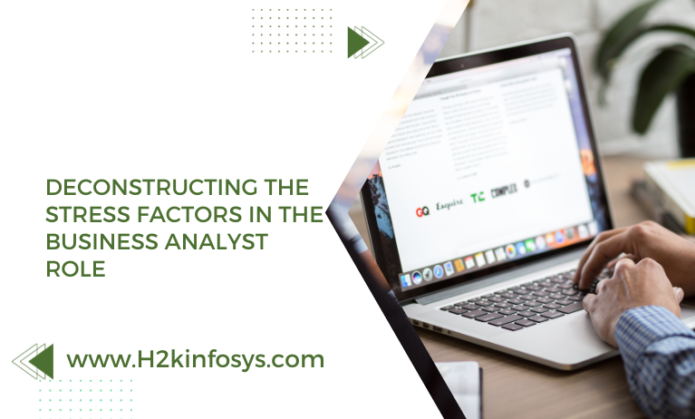 Deconstructing The Stress Factors In The Business Analyst Role Deconstructing The Stress Factors In The Business Analyst Role