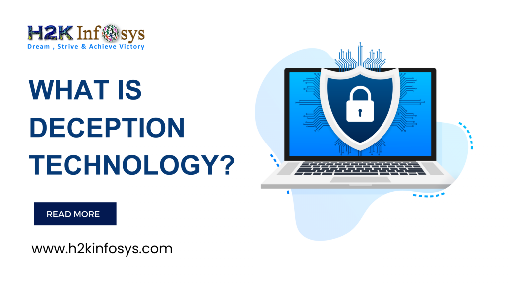 What Is Deception Technology?
