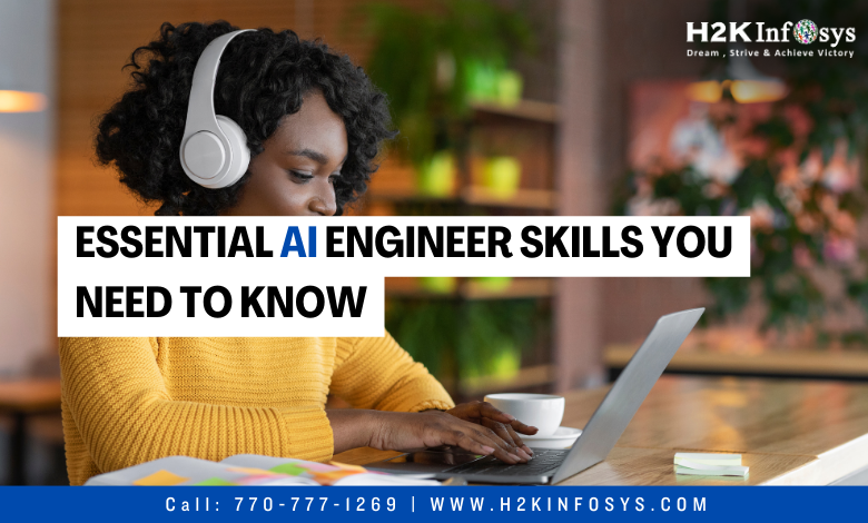 Essential AI Engineer Skills You Need to Know