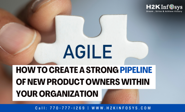 How to create a Strong Pipeline of New Product Owners Within Your Organization