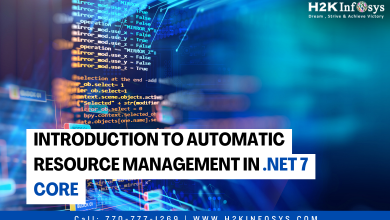 Introduction to Automatic Resource Management in .NET 7 Core